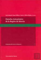Derecho Autonómico De La Región De Murcia