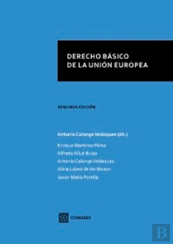Bertrand.pt - Derecho Básico De La Unión Europea