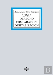 Derecho Comparado Y Digitalización