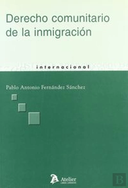 Bertrand.pt - Derecho Comunitario De La Inmigracion