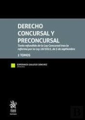Derecho Concursal Y Preconcursal 2 Tomos Texto Refundido Le