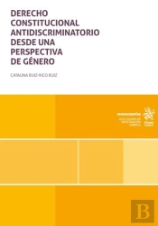 Derecho Constitucional Antidiscriminatorio Desde Una Perspe