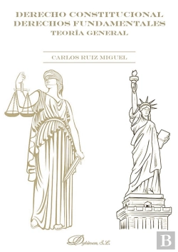 Bertrand.pt - Derecho Constitucional. Derechos Fundamentales. Teoria General
