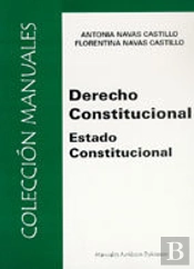 Derecho Constitucional. Estado Constitucional