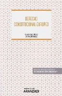 Derecho Constitucional Europeo (Papel + E-Book)
