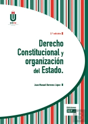 Derecho Constitucional Y Organización Del Estado