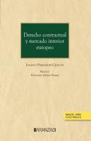 Derecho Contractual Y Mercado Interior Europeo (Papel E-Book)