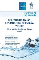 Derecho De Aguas Los Modelos De España Y Chile