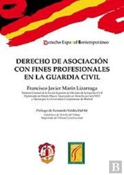Bertrand.pt - Derecho De Asociación Con Fines Profesionales En La Guardia Civil