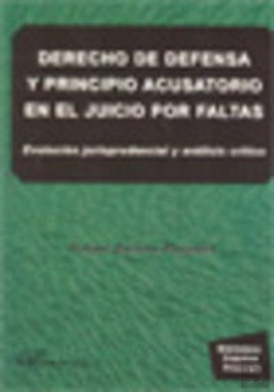 Bertrand.pt - Derecho De Defensa Y Principio Acusatorio En El Juicio De Faltas