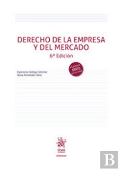 Derecho De Empresa Y Del Mercado 6ª Ed 2022