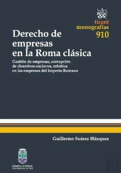 Bertrand.pt - Derecho De Empresas En La Roma Clásica
