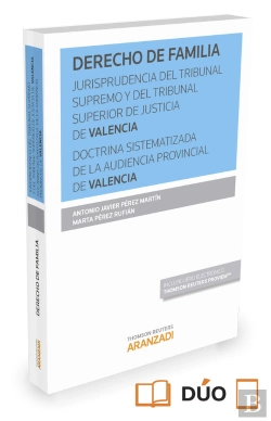 Bertrand.pt - Derecho De Familia. Jurisprudencia Del Tribunal Supremo Y Del Tribunal Superior De Justicia De Valen