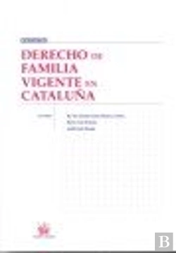 Bertrand.pt - Derecho De Familia Vigente En Cataluña