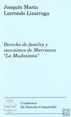Bertrand.pt - Derecho De Familia Y Sucesiones De Marruecos