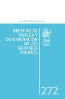 Derecho De Huelga Y Determinacion De Los Servicios Minimos