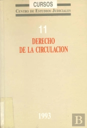 Derecho De La Circulacion: Aspectos Civiles Y Penales