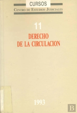 Bertrand.pt - Derecho De La Circulacion: Aspectos Civiles Y Penales