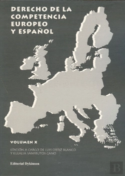 Bertrand.pt - Derecho De La Competencia Europeo Y Español. Volumen X