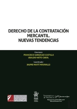 Bertrand.pt - Derecho De La Contratacion Mercantil. Nuevas Tendencias