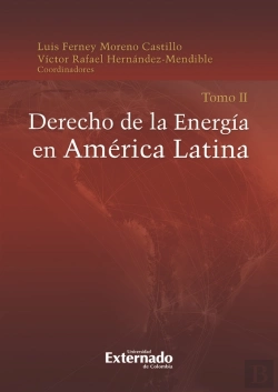 Bertrand.pt - Derecho De La Energía En América Latina Tomo Ii