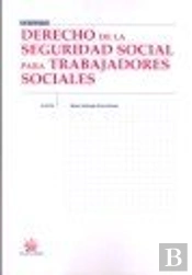 Derecho De La Seguridad Social Para Trabajadores Sociales