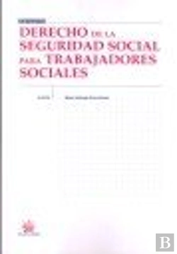 Bertrand.pt - Derecho De La Seguridad Social Para Trabajadores Sociales