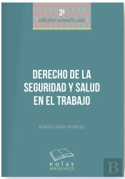 Derecho De La Seguridad Y Salud En El Trabajo