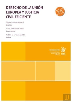 Bertrand.pt - Derecho De La Union Europea Y Justicia Civil Eficiente