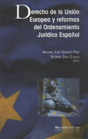 Derecho De La Unión Europea Y Reformas Del Ordenamiento Jurídico Español