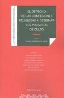 Derecho De Las Confesiones Religiosas A Designar Sus Ministros De
