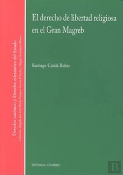 Bertrand.pt - Derecho De Libertad Religiosa En El Gran Magreb