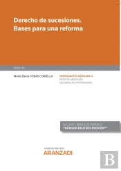 Derecho De Sucesiones. Bases Para Una Reforma (Papel E-Book)