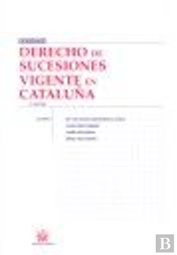 Bertrand.pt - Derecho De Sucesiones Vigente En Cataluña