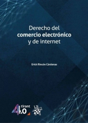 Derecho Del Comercio Electronico Y De Internet