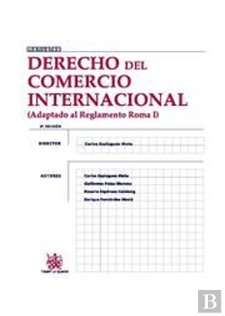 Bertrand.pt - Derecho Del Comercio Internacional (Adapatado Al Reglamento De Roma I)