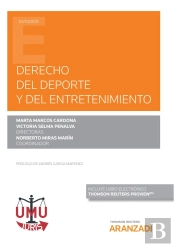 Derecho Del Deporte Y Del Entretenimiento (Papel + E-Book)