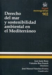 Derecho Del Mar Y Sostenibilidad Ambiental En El Mediterráneo