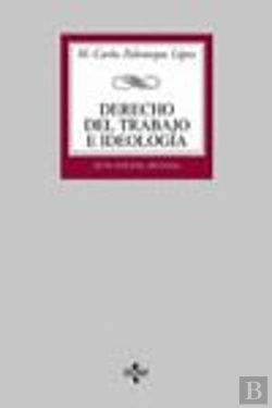 Bertrand.pt - Derecho Del Trabajo E Ideolog¡A