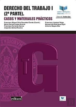 Bertrand.pt - Derecho Del Trabajo I (2ª Parte). Casos Y Materiales Prácticos