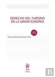 Derecho Del Turismo En La Union Europea