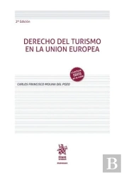 Derecho Del Turismo En La Union Europea