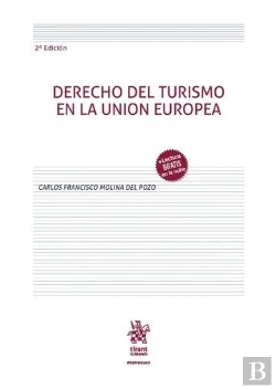 Bertrand.pt - Derecho Del Turismo En La Union Europea