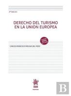 Derecho Del Turismo En La Union Europea