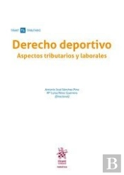 Derecho Deportivo Aspectos Tributarios Y Laborales