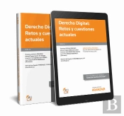 Derecho Digital: Retos Y Cuestiones Actuales (Papel + E-Book)