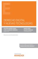 Derecho Digital Y Nuevas Tecnologias