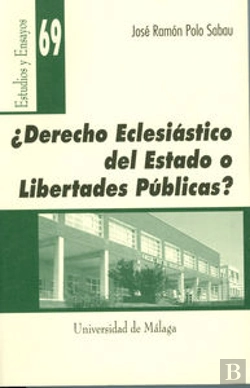 Bertrand.pt - ¿Derecho Eclesiástico Del Estado O Libertades Públicas?