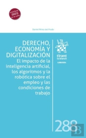 Derecho Economia Y Digitalizacion El Impacto De La Intelig