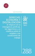 Derecho Economia Y Digitalizacion El Impacto De La Intelig